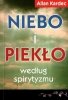 Księga Mediów  Księga Duchów  Niebo i piekło według spirytyzmu